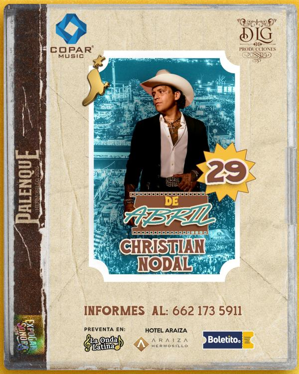 boletos Christian Nodal palenque hermosillo expogan 2026