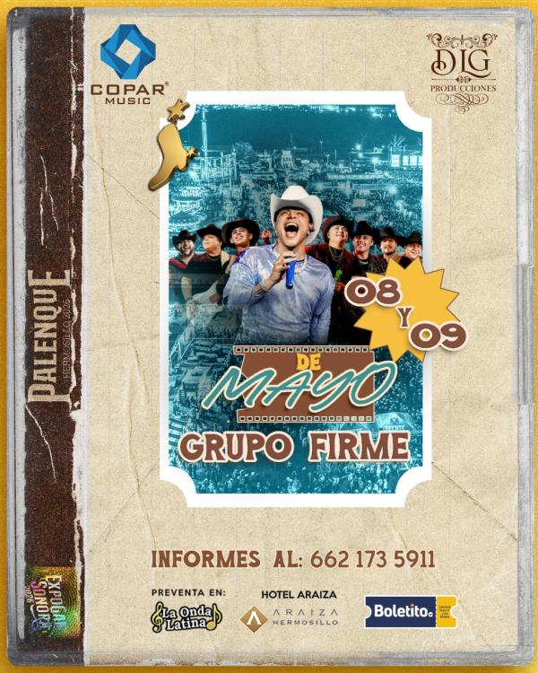boletos Grupo Firme palenque hermosillo expogan 2026